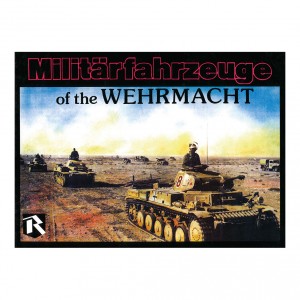 Militarfahrzeige of the Wehrmacht Volume 2 Book Cover